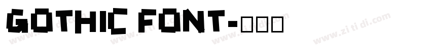 GOTHIC FONT字体转换